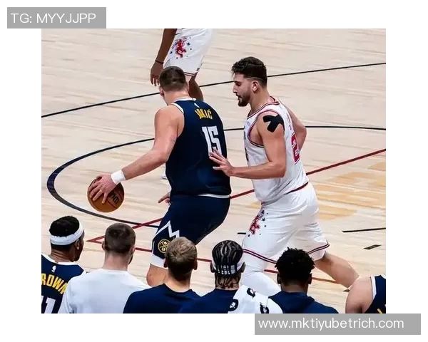 阿门汤普森揭秘约基奇防守技巧亲身体验让他摸清对手套路