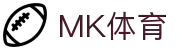 MK体育电脑版-MK体育官方网站-MKSPORTS